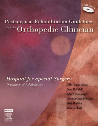 9780323032001: Postsurgical Rehabilitation Guidelines for the Orthopedic Clinician, 1e