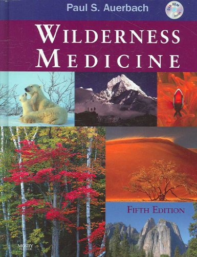 Stock image for Wilderness Medicine, 5th Edition for sale by Goodwill of Colorado