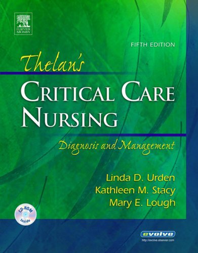 Imagen de archivo de Thelan's Critical Care Nursing: Diagnosis and Management a la venta por Anybook.com
