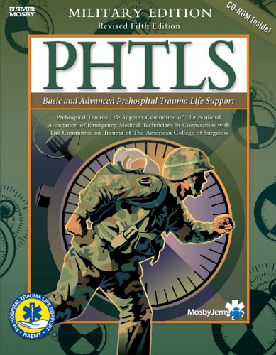 9780323032711: PHTLS: Basic And Advanced Prehospital Trauma Life Support : Military Version