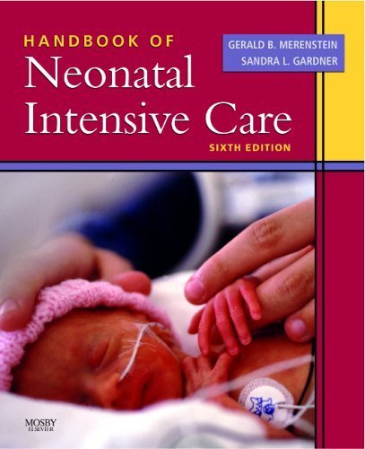 Beispielbild fr Handbook of Neonatal Intensive Care zum Verkauf von Better World Books