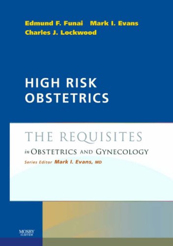 Stock image for High Risk Obstetrics: The Requisites in Obstetrics & Gynecology (Requisites in Ob/Gyn) for sale by HPB-Red