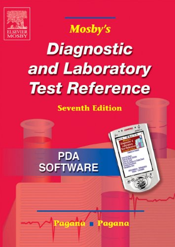 Mosby's Diagnostic and Laboratory Test Reference: CD-ROM PDA Software (9780323033954) by Pagana PhD RN, Kathleen Deska; Pagana MD FACS, Timothy J.