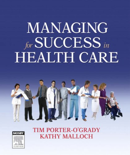 Imagen de archivo de Managing for Success in Health Care a la venta por Books Puddle