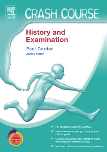 9780323035613: Crash Course (US): History and Physical Examination: with STUDENT CONSULT Access