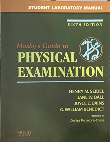 Imagen de archivo de Student Laboratory Manual to accompany Mosby's Guide to Physical Examination, Sixth Edition a la venta por HPB-Red