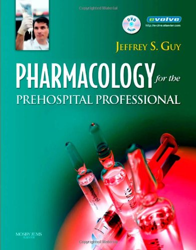 Imagen de archivo de Pharmacology for the Prehospital Professional [With DVD] a la venta por ThriftBooks-Dallas