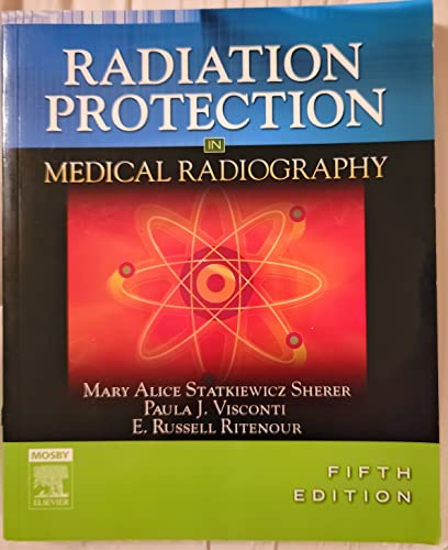 Beispielbild fr Radiation Protection in Medical Radiography zum Verkauf von SecondSale