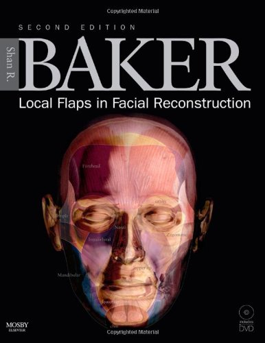 Stock image for Local Flaps in Facial Reconstruction: Text with DVD for sale by Lost Books