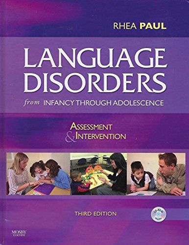 Stock image for Language Disorders from Infancy Through Adolescence: Assessment and Intervention for sale by Jenson Books Inc