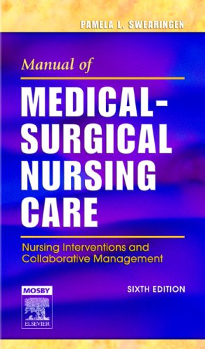 Imagen de archivo de Manual of Medical-Surgical Nursing Care: Nursing Interventions and Collaborative Management a la venta por Once Upon A Time Books