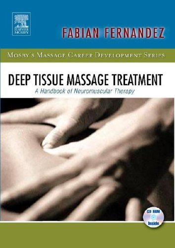 Imagen de archivo de Deep Tissue Massage Treatment : A Handbook of Neuromuscular Therapy a la venta por Better World Books Ltd