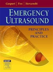 Beispielbild fr Emergency Ultrasound: Principles and Practice zum Verkauf von ThriftBooks-Dallas