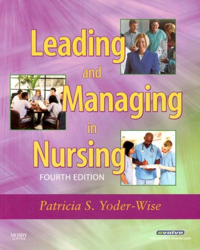 Beispielbild fr Leading and Managing in Nursing, 4th Edition zum Verkauf von SecondSale