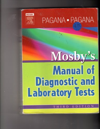 Imagen de archivo de Mosby's Manual of Diagnostic and Laboratory Tests a la venta por Better World Books