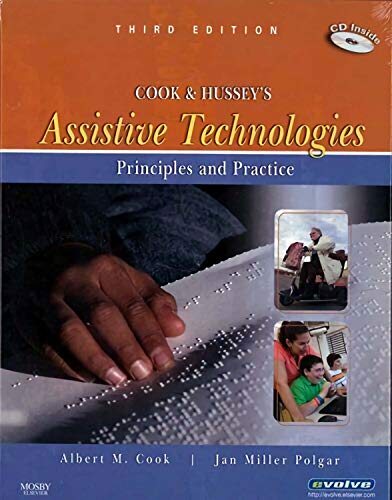 Imagen de archivo de Cook and Hussey's Assistive Technologies : Principles and Practice a la venta por Better World Books