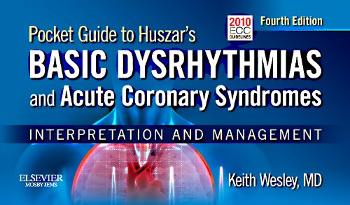 Imagen de archivo de Pocket Guide for Huszar's Basic Dysrhythmias and Acute Coronary Syndromes: Interpretation and Management, 4e a la venta por BookHolders