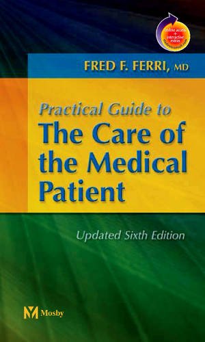 Beispielbild fr Practical Guide to the Care of the Medical Patient Updated Edition: With Student Consult Access zum Verkauf von Wonder Book