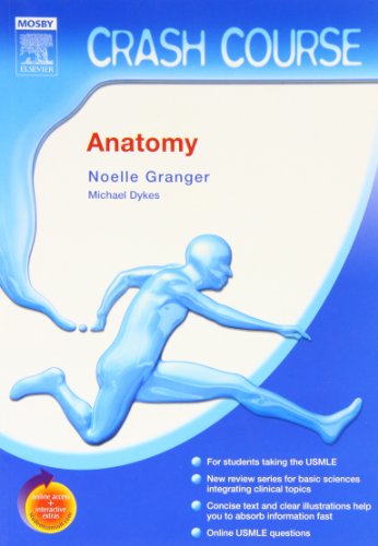 Crash Course (US): Anatomy (9780323043199) by Granger PhD, Noelle