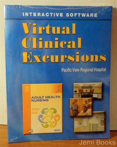 Virtual Clinical Excursions 3.0 for Adult Health Nursing (9780323043380) by Barbara Lauritsen Christensen; Kim Cooper