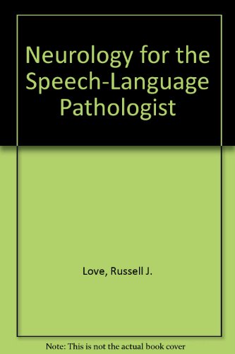 neurology for the speech language pathologist 7th edition