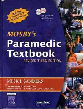 9780323043625: Mosby's Paramedic Textbook, Third Edition (Book with DVD and MVD)