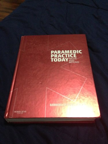 Imagen de archivo de Paramedic Practice Today: Above and Beyond, Vol. 1 a la venta por HPB-Red