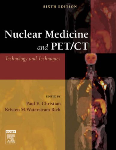 Imagen de archivo de Nuclear Medicine and PET/CT Technology and Techniques: Technology and Techniques a la venta por HPB-Red