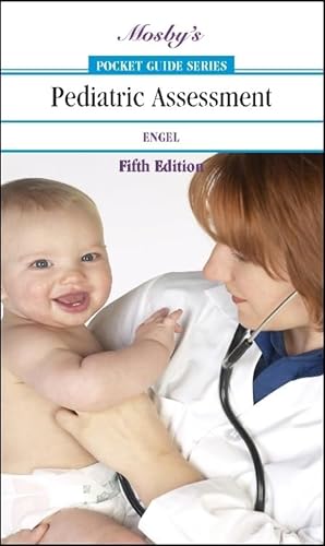 Imagen de archivo de Mosbys Pocket Guide to Pediatric Assessment (Nursing Pocket Guid a la venta por Hawking Books