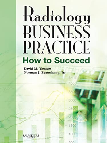 Beispielbild fr Radiology Business Practice : How to Succeed zum Verkauf von Better World Books