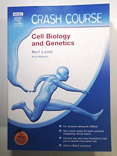 9780323044943: Crash Course (US): Cell Biology and Genetics: With STUDENT CONSULT Online Access