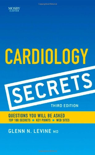 Beispielbild fr Cardiology Secrets zum Verkauf von Better World Books