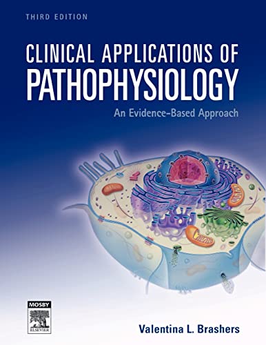 9780323045308: Clinical Applications of Pathophysiology: An Evidence-Based Approach