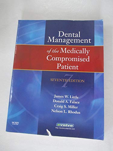 Beispielbild fr Dental Management of the Medically Compromised Patient zum Verkauf von Better World Books