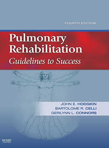Imagen de archivo de Pulmonary Rehabilitation: Guidelines to Success a la venta por Goodwill Books