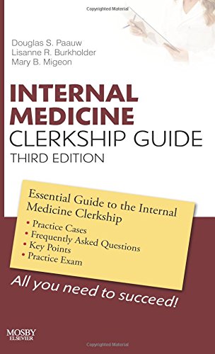 Imagen de archivo de Internal Medicine Clerkship Guide a la venta por ThriftBooks-Atlanta