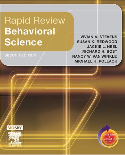 Imagen de archivo de Rapid Review Behavioral Science: With STUDENT CONSULT Online Access Stevens PhD, Vivian M.; Redwood PhD, Susan K.; Neel DO, Jackie L.; Bost PhD, Richard H.; Van Winkle PhD, Nancy W. and Pollak PhD, Michael H. a la venta por Aragon Books Canada