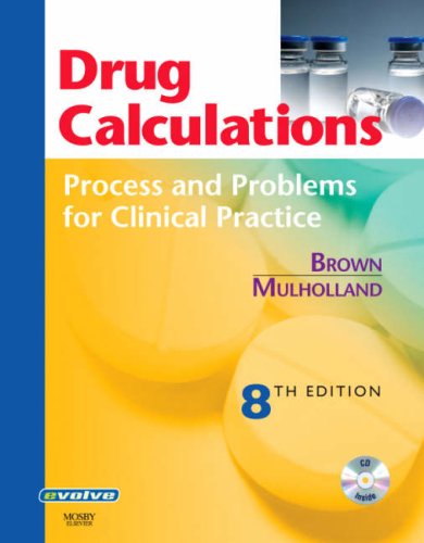 Beispielbild fr Drug Calculations: Process and Problems for Clinical Practice zum Verkauf von SecondSale