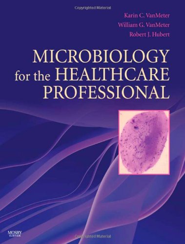 Imagen de archivo de Microbiology for the Healthcare Professional a la venta por Zoom Books Company