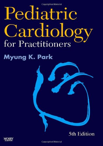 9780323046367: Pediatric Cardiology for Practitioners