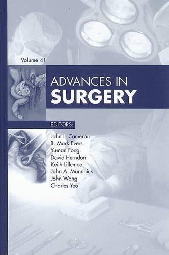 Advances in Surgery - John L. Cameron MD FACS FRCS(Eng)(hon) FRCSI(hon)