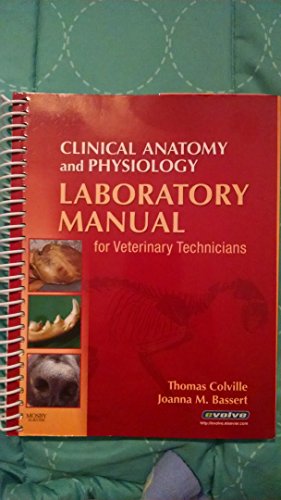 9780323046848: Clinical Anatomy and Physiology Laboratory Manual for Veterinary Technicians