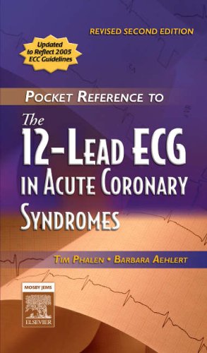 Imagen de archivo de Pocket Reference to the 12-lead ECG in Acute Coronary Syndromes: Revised 2nd Edition a la venta por a2zbooks