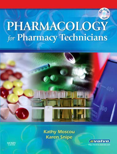 9780323047203: Pharmacology for Pharmacy Technicians