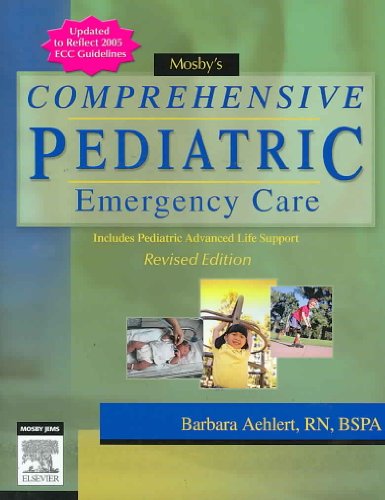 Beispielbild fr Mosby's Comprehensive Pediatric Emergency Care (Aehiert, Mosby's Comprehensive Pediatric Emergency Care) zum Verkauf von SecondSale