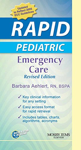 Beispielbild fr RAPID Pediatric Emergency Care, Revised Edition zum Verkauf von Better World Books: West