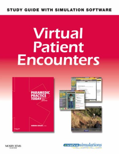 Imagen de archivo de Virtual Patient Encounters for Paramedic Practice Today: Above and Beyond a la venta por HPB-Red