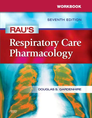 Stock image for Workbook for Rau's Respiratory Care Pharmacology for sale by Phatpocket Limited