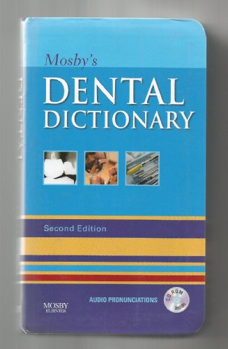 9780323049634: Mosby's Dental Dictionary, 2e
