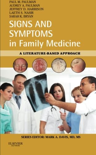 Beispielbild fr Signs and Symptoms in Family Medicine: A Literature-Based Approach, 1e zum Verkauf von HPB-Red